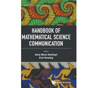Handbook Of Mathematical Science Communication