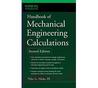 Handbook of Mechanical Engineering Calculations, Second Edition