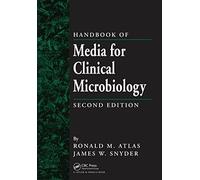 Handbook of Media for Clinical Microbiology