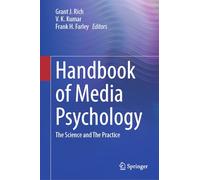 Handbook of Media Psychology: The Science and The Practice
