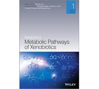 Handbook of Metabolic Pathways of Xenobiotics