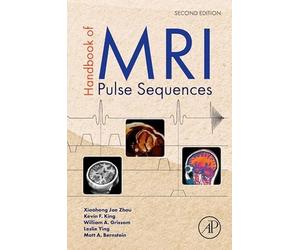 Handbook of MRI Pulse Sequences