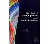 Handbook of Multilingualism and Multiculturalism