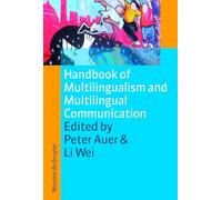 Handbook of Multilingualism and Multilingual Communication: 5 (Handbooks of Applied Linguistics [HAL], 5)