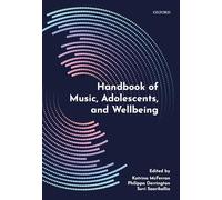 Handbook of Music, Adolescents, and Wellbeing