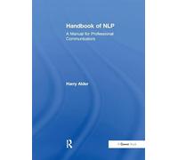 Handbook of NLP: A Manual for Professional Communicators