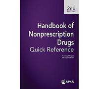 Handbook of Nonprescription Drugs Quick Reference