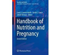 Handbook of Nutrition and Pregnancy - 9783319909868