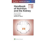 Handbook of Nutrition and the Kidney (Lippincott Williams and Wilkins Handbook Series)