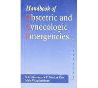 Handbook of Obstetric and Gynecologic Emergencies