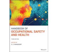 Handbook of Occupational Safety and Health
