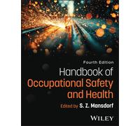 Handbook of Occupational Safety and Health