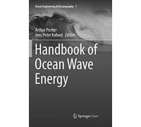 Handbook of Ocean Wave Energy: 7 (Ocean Engineering & Oceanography, 7)