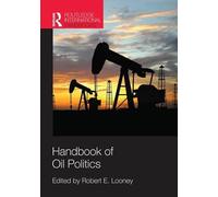 Handbook of Oil Politics (Routledge International Handbooks)