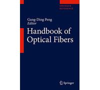 Handbook of Optical Fibers