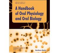 Handbook of Oral Physiology and Oral Biology