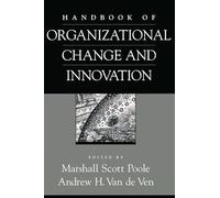 Handbook of Organizational Change and Innovation