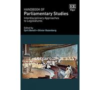 Handbook of Parliamentary Studies: Interdisciplinary Approaches to Legislatures