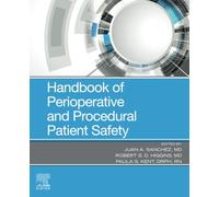 Handbook of Perioperative and Procedural Patient Safety