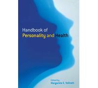 Handbook of Personality and Health