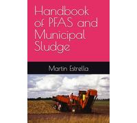 Handbook of PFAS and Municipal Sludge