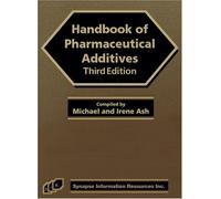 Handbook of Pharmaceutical Additives
