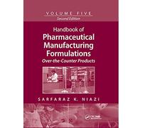 Handbook of Pharmaceutical Manufacturing Formulations: Over-the-Counter Products
