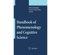 Handbook of Phenomenology and Cognitive Science