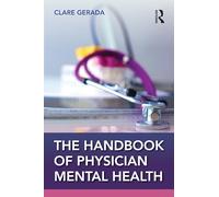 Handbook of Physician Mental Health