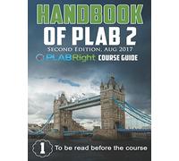 HANDBOOK OF PLAB 2: PLAB RIGHT COURSE GUIDE