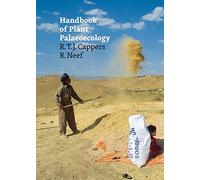 Handbook of Plant Palaeoecology: Second Revised Edition (Groningen Archaeological Studies)