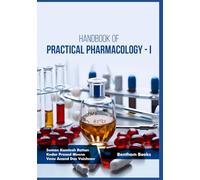 Handbook of Practical Pharmacology - I