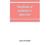 Handbook of problems in direct fire