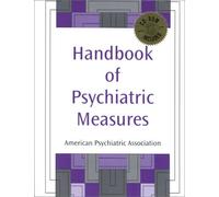 Handbook of Psychiatric Measures