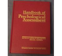 Handbook of Psychological Assessment (General Psychology S.)