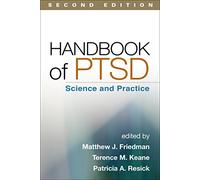 Handbook of PTSD: Science and Practice