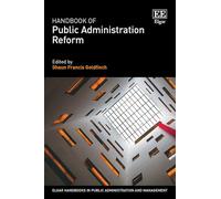 Handbook of Public Administration Reform (Elgar Handbooks in Public Administration and Management)