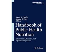 Handbook of Public Health Nutrition: International, National, and Regional Perspectives