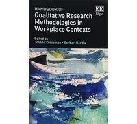 Handbook of Qualitative Research Methodologies in Workplace Contexts