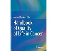 Handbook of Quality of Life in Cancer