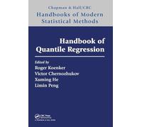 Handbook of Quantile Regression (Chapman & Hall/CRC Handbooks of Modern Statistical Methods)