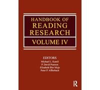 Handbook of Reading Research, Volume IV: 4