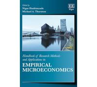 Handbook of Research Methods and Applications in Empirical Microeconomics