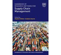 Handbook of Research Methods for Supply Chain Management (Handbooks of Research Methods in Management series)