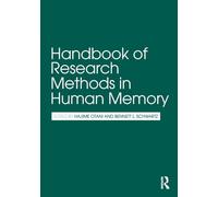 Handbook of Research Methods in Human Memory