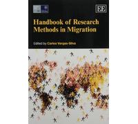 Handbook of Research Methods in Migration
