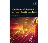 Handbook of Research on Cost-Benefit Analysis
