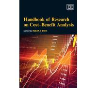 Handbook of Research on Cost-Benefit Analysis