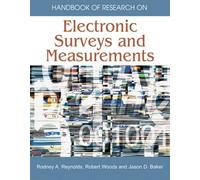 Handbook of Research on Electronic Surveys and Measurements