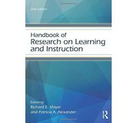 Handbook of Research on Learning and Instructio. Mayer, Alexander 0<|